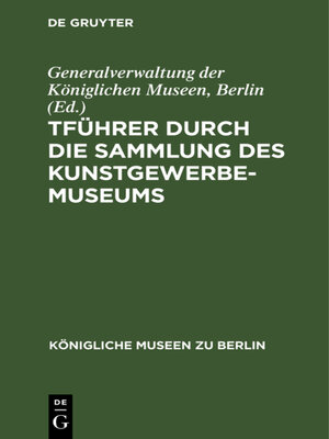 cover image of Führer durch die Sammlung des Kunstgewerbe-Museums